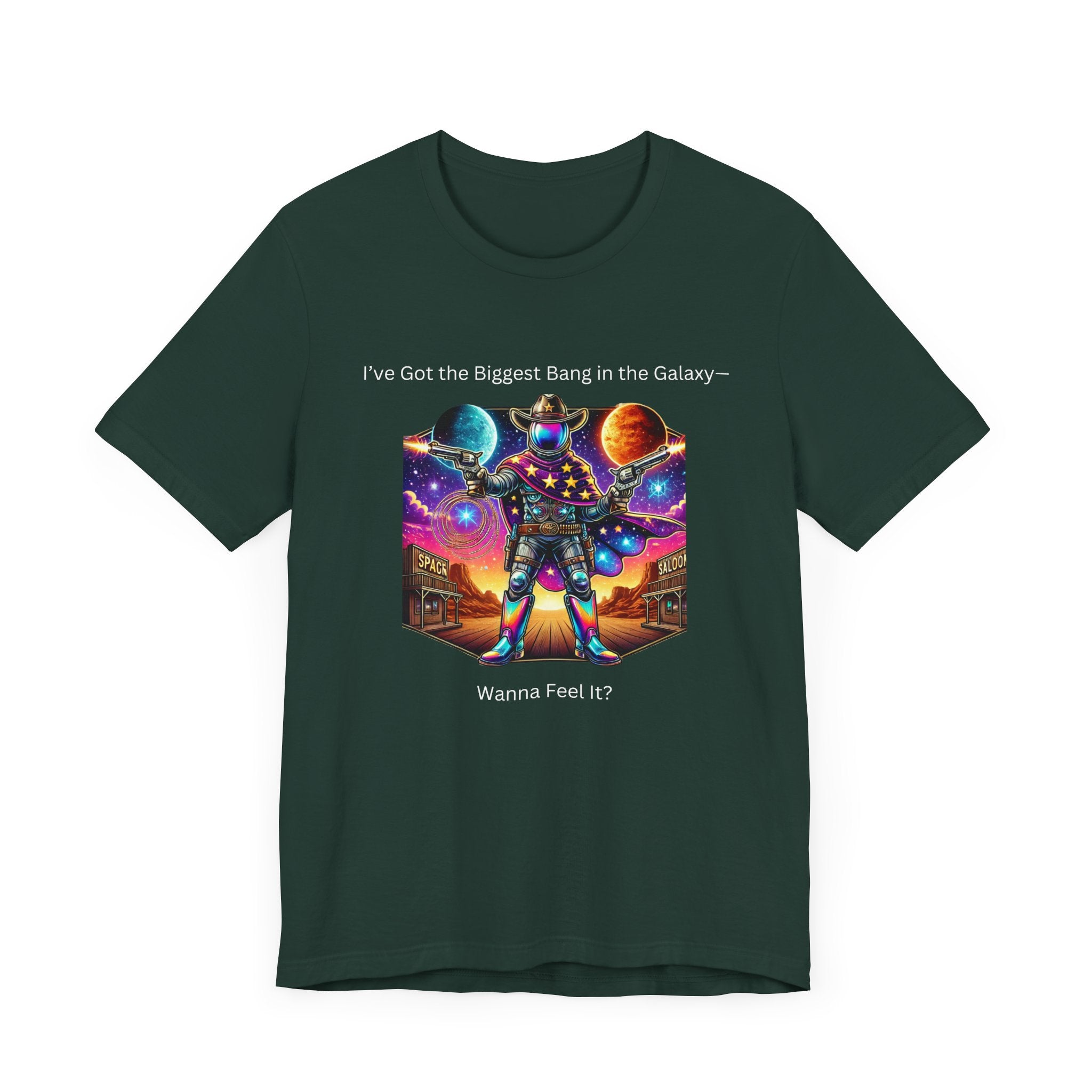 Maglietta unisex a tema galassia con design "Ho il botto più grande della galassia - Vuoi sentirlo?"