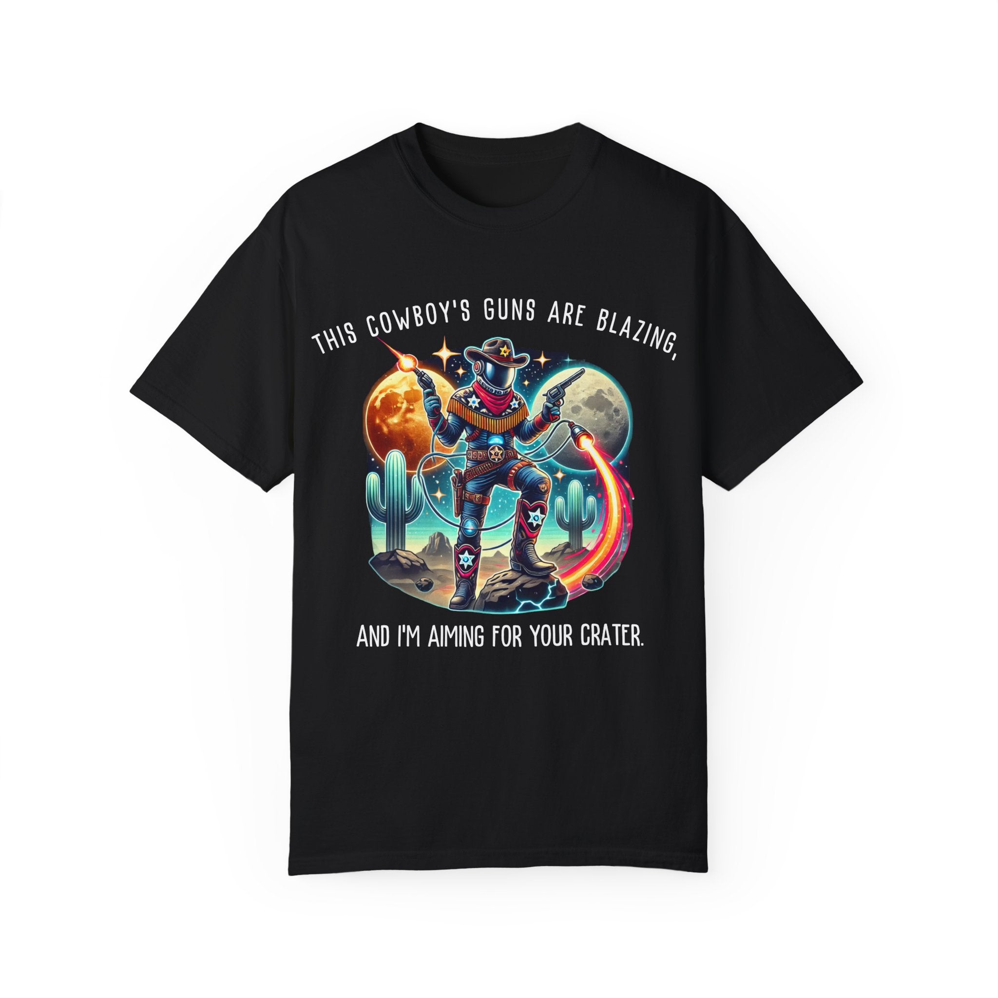 Maglietta unisex con grafica da cowboy - "Le pistole di questo cowboy sono fiammeggianti"